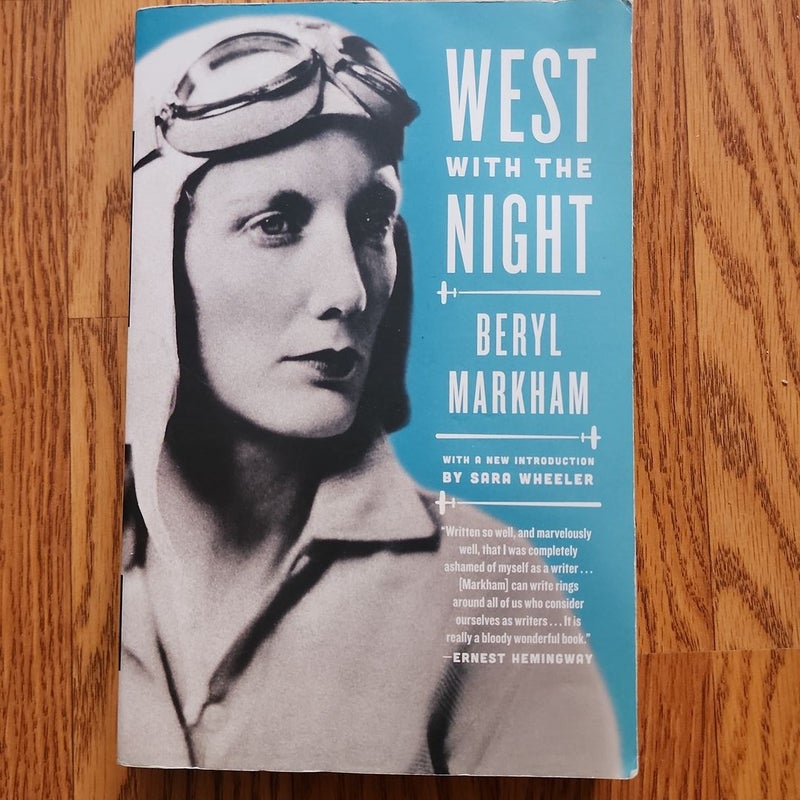West with the Night