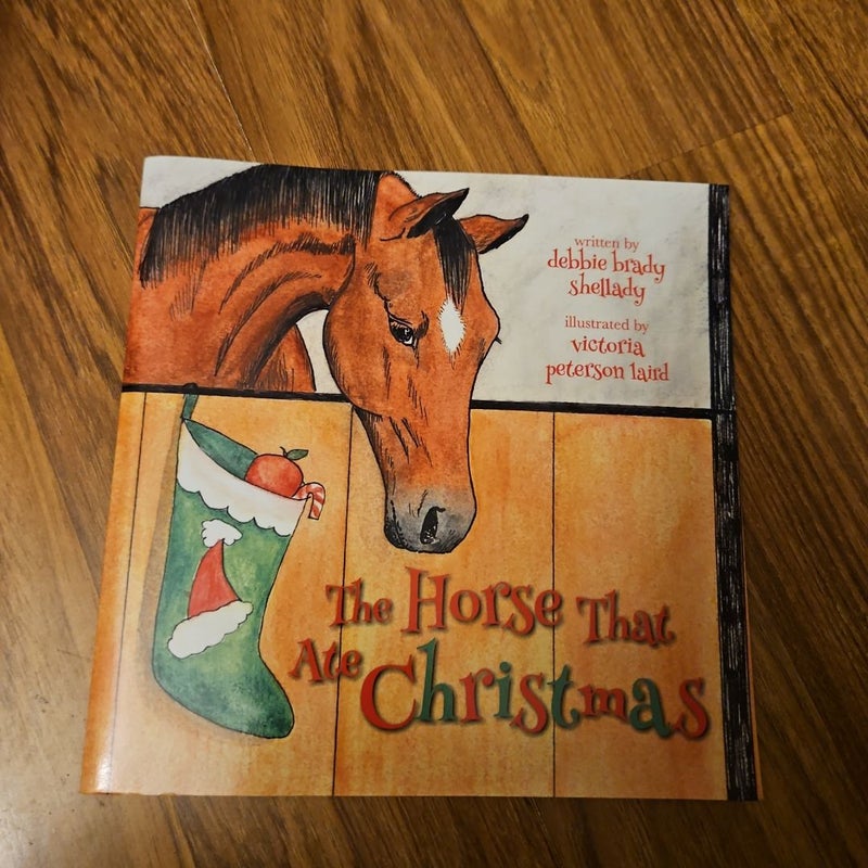 The Horse That Ate Christmas