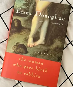The Woman Who Gave Birth to Rabbits