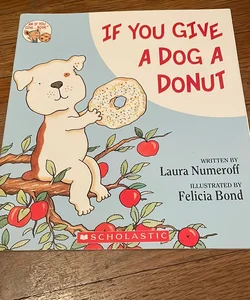 If You Give A Dog  Donut