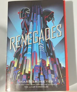 Renegades