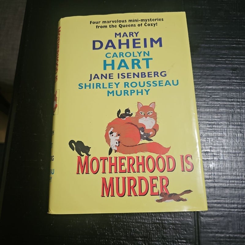 Motherhood is Murder