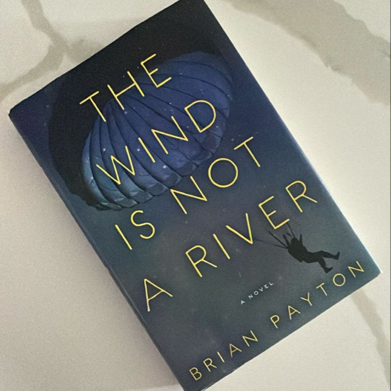 The Wind Is Not a River