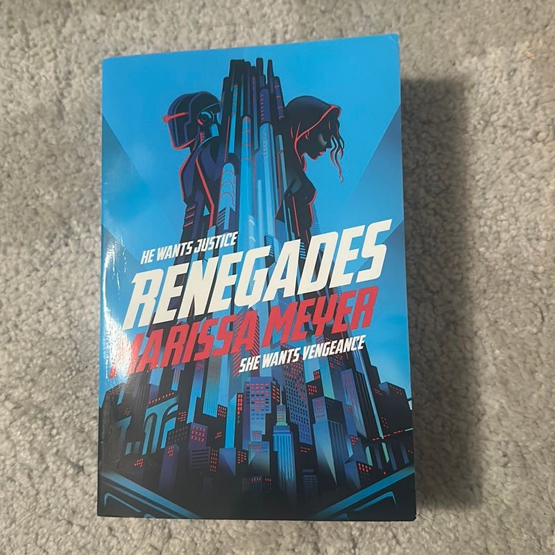 Renegades