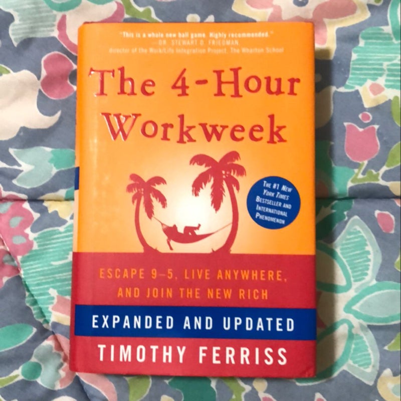 The 4-Hour Workweek, Expanded and Updated