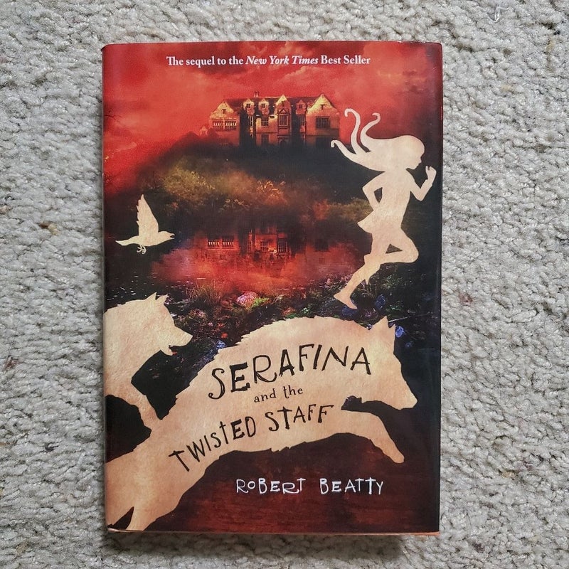 Serafina and the Twisted Staff (the Serafina Series Book 2)