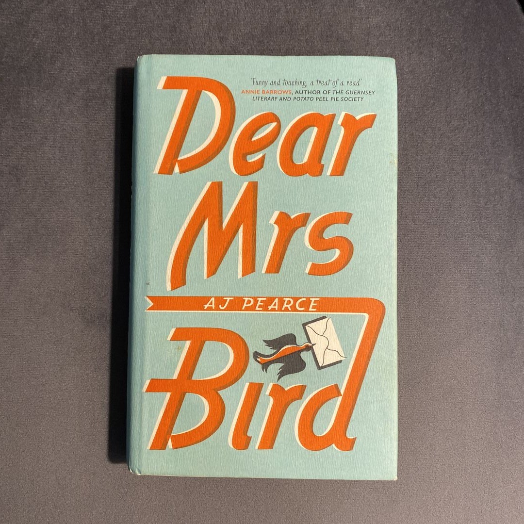 Dear Mrs Bird: Book #1 of the Emmeline Lake Chronicles