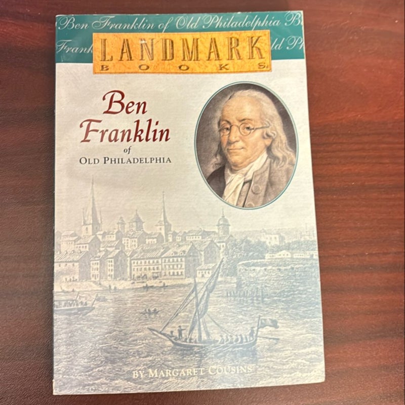 Ben Franklin of Old Philadelphia