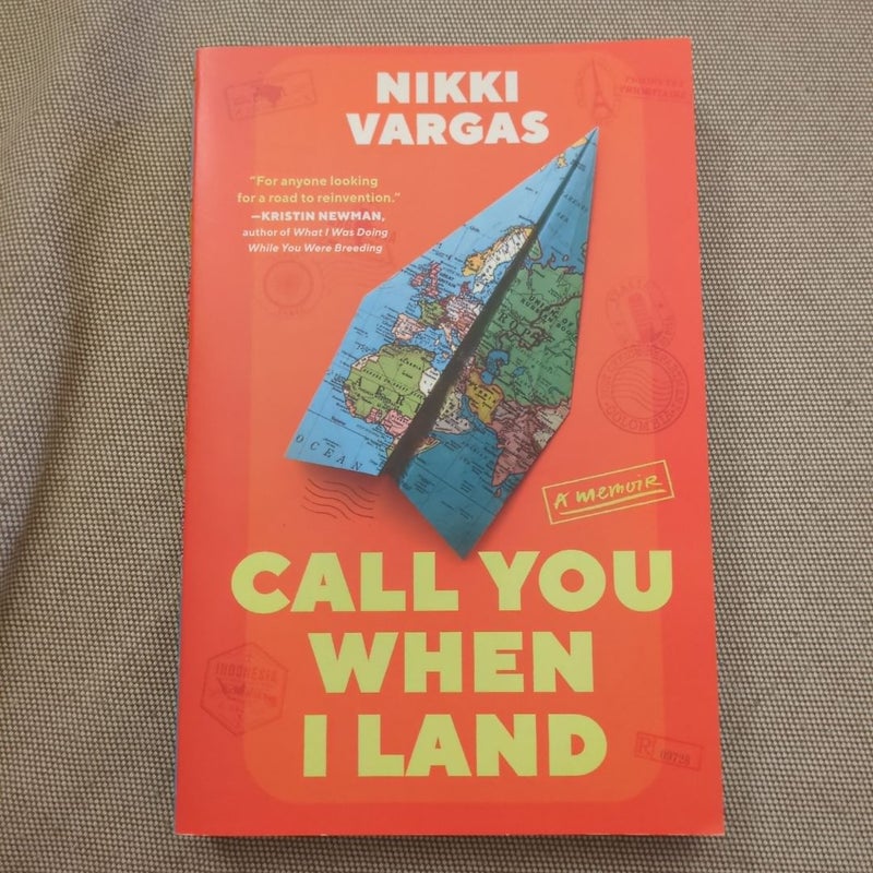 Call You When I Land