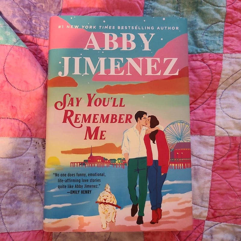 Say You'll Remember Me