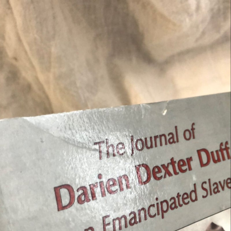 The Journal of Darien Dexter Duff, An Emancipated Slave