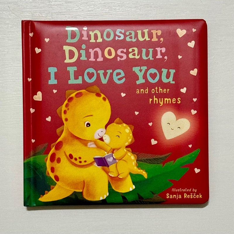 Dinosaur, Dinosaur, I Love You