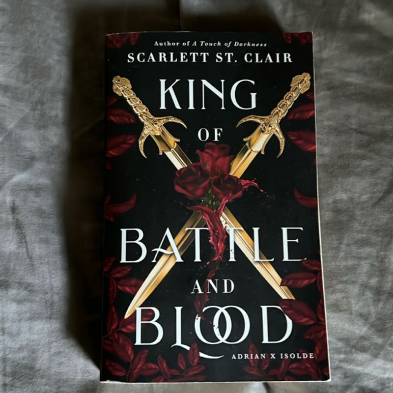 King of Battle and Blood