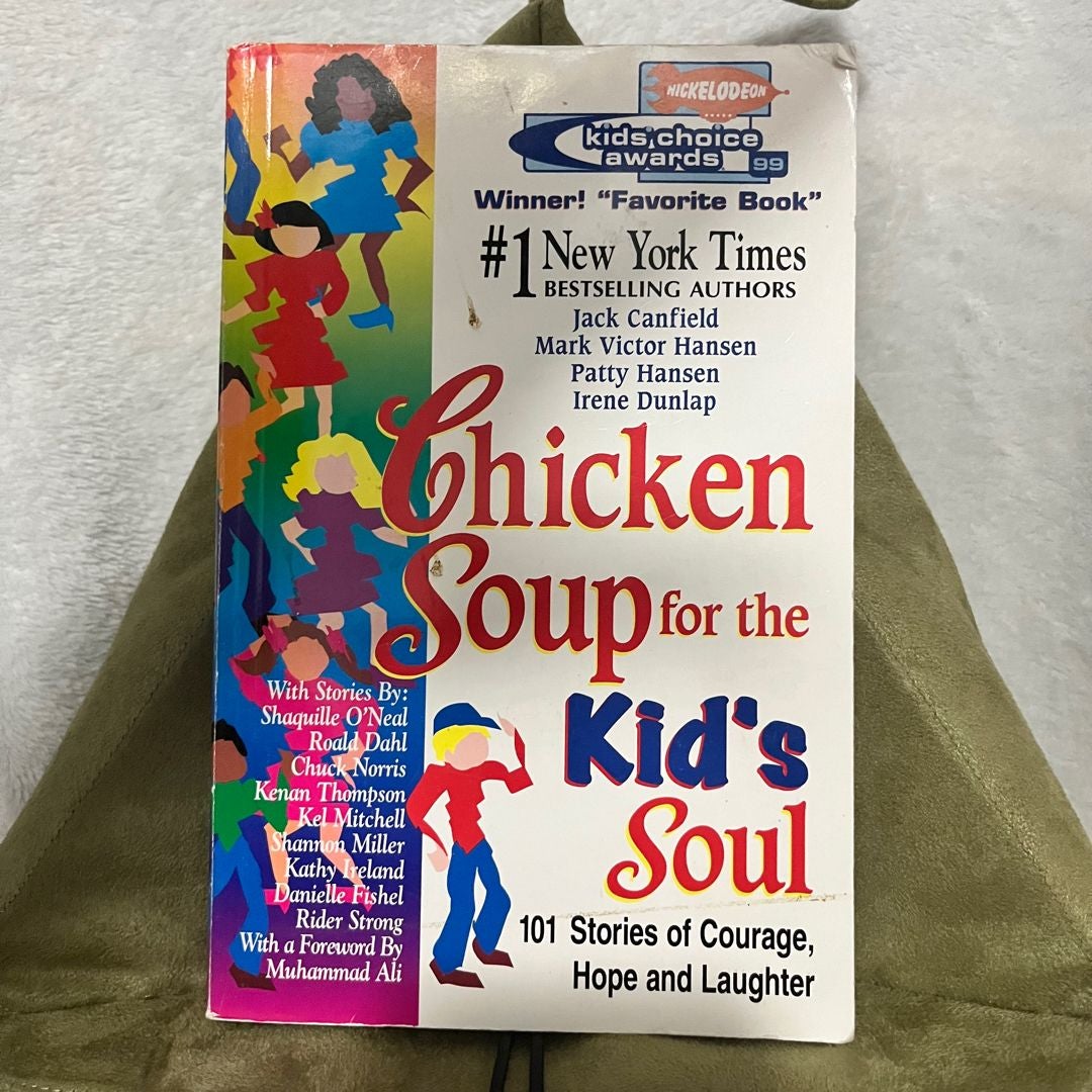 Chicken Soup for the Kid's Soul