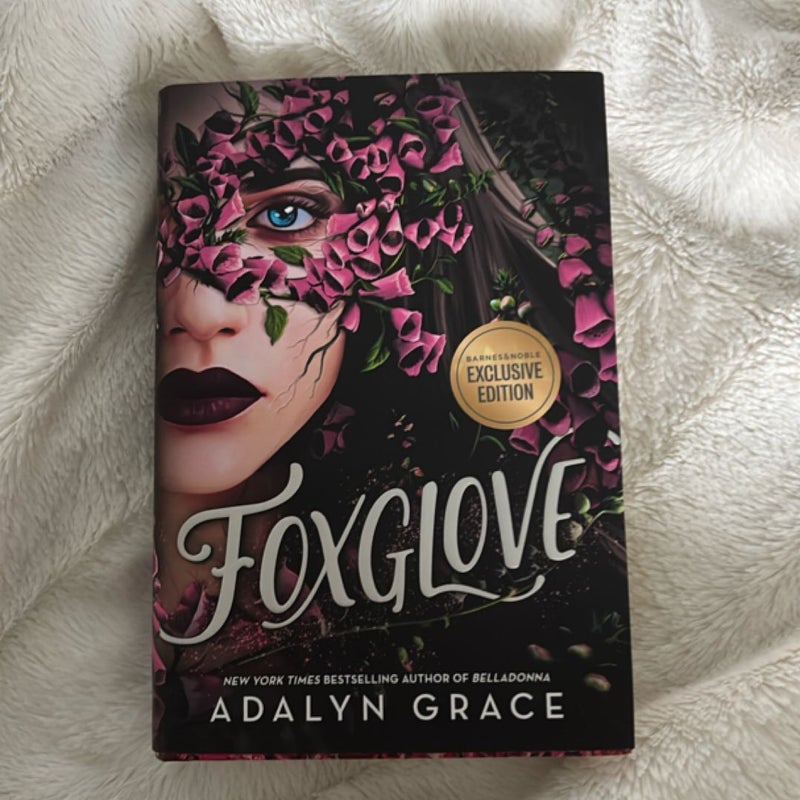 Foxglove (Barnes & Noble edition) 