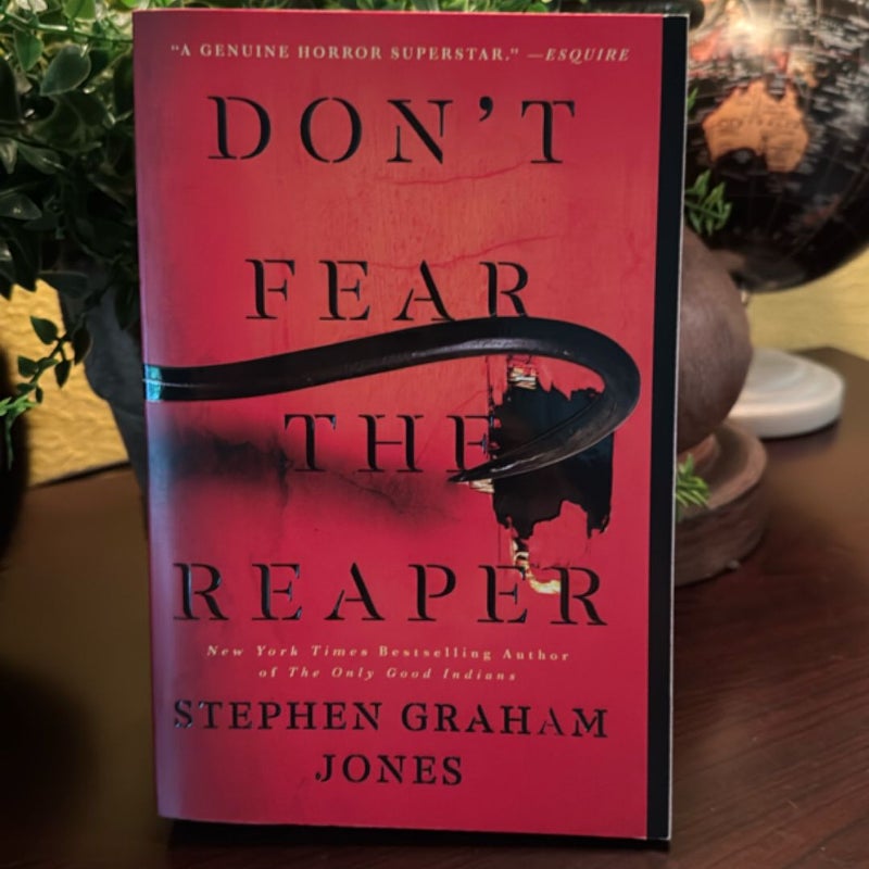 Don't Fear the Reaper