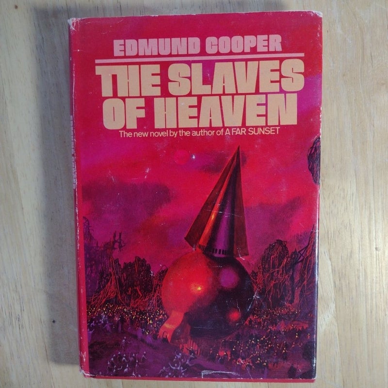 The Slaves of Heaven