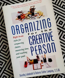 Organizing for the Creative Person