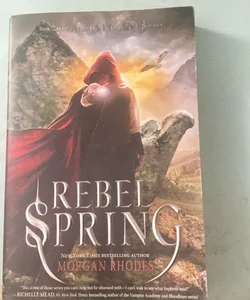 Rebel Spring