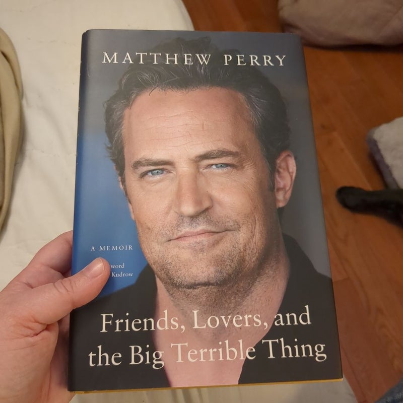 Friends, Lovers, and the Big Terrible Thing