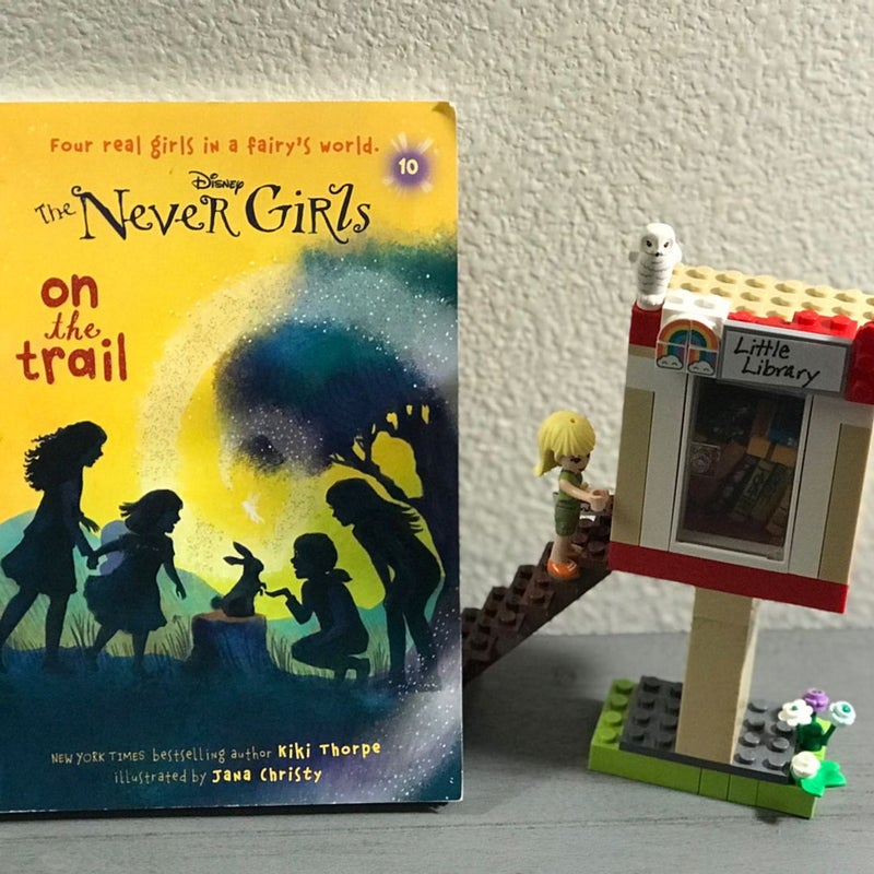 Never Girls #10: on the Trail (Disney: the Never Girls)