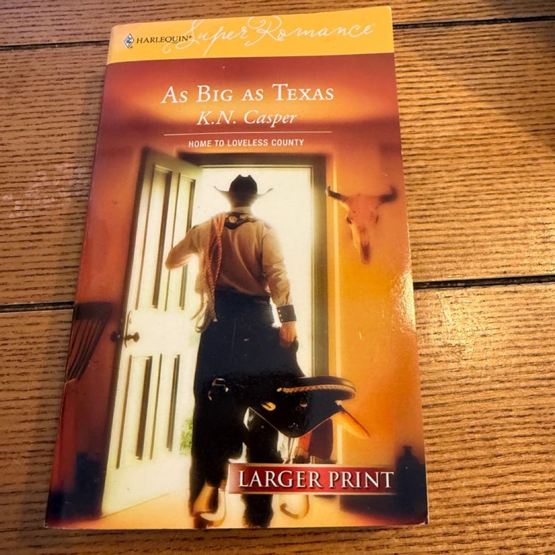 As Big As Texas