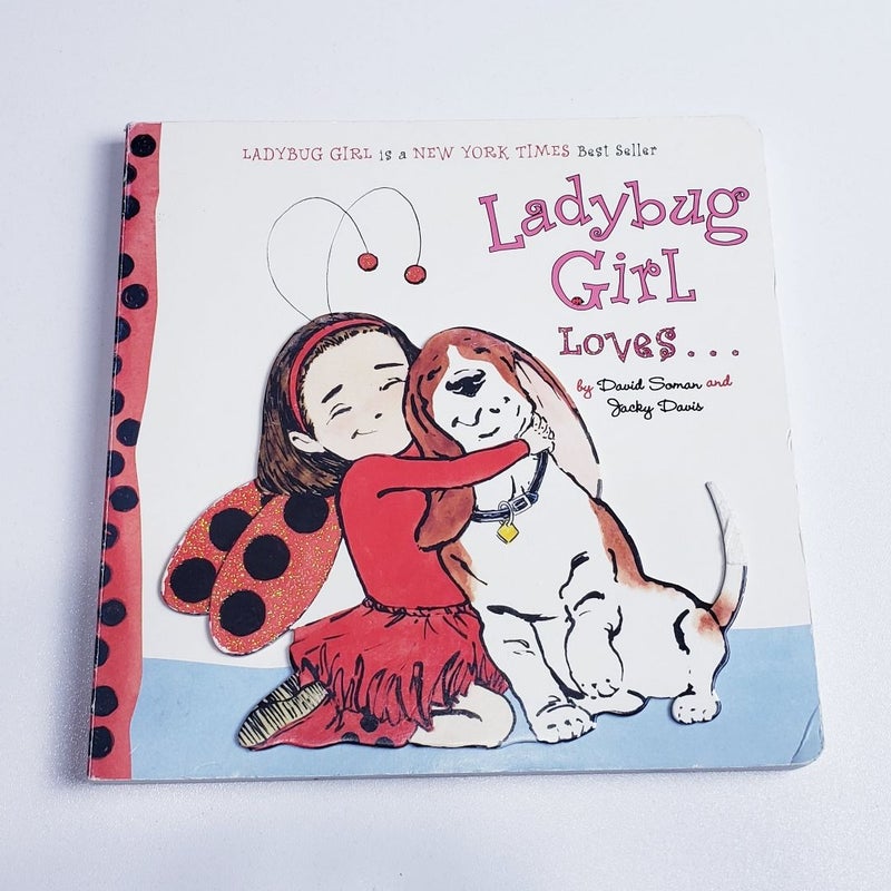 Ladybug Girl Loves ...