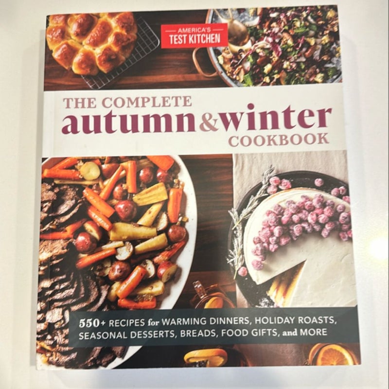 The Complete Autumn and Winter Cookbook