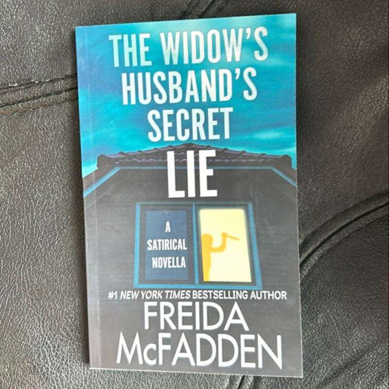 The Widow’s Husband’s Secret Lie