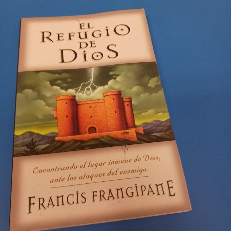 El Refugio de Dios