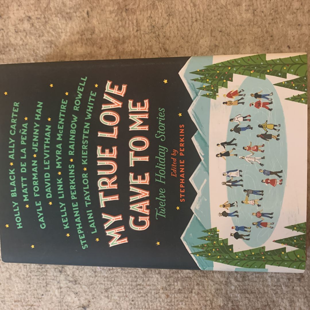 My True Love Gave to Me