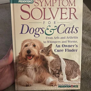Prevention's Symptom Solver for Dogs and Cats