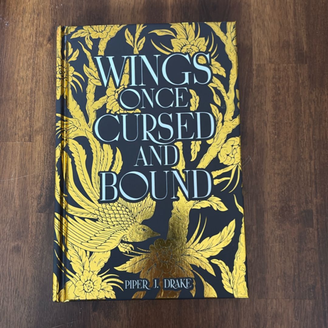 Wings Once Cursed and Bound