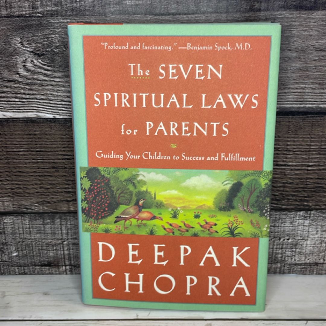 The Seven Spiritual Laws for Parents