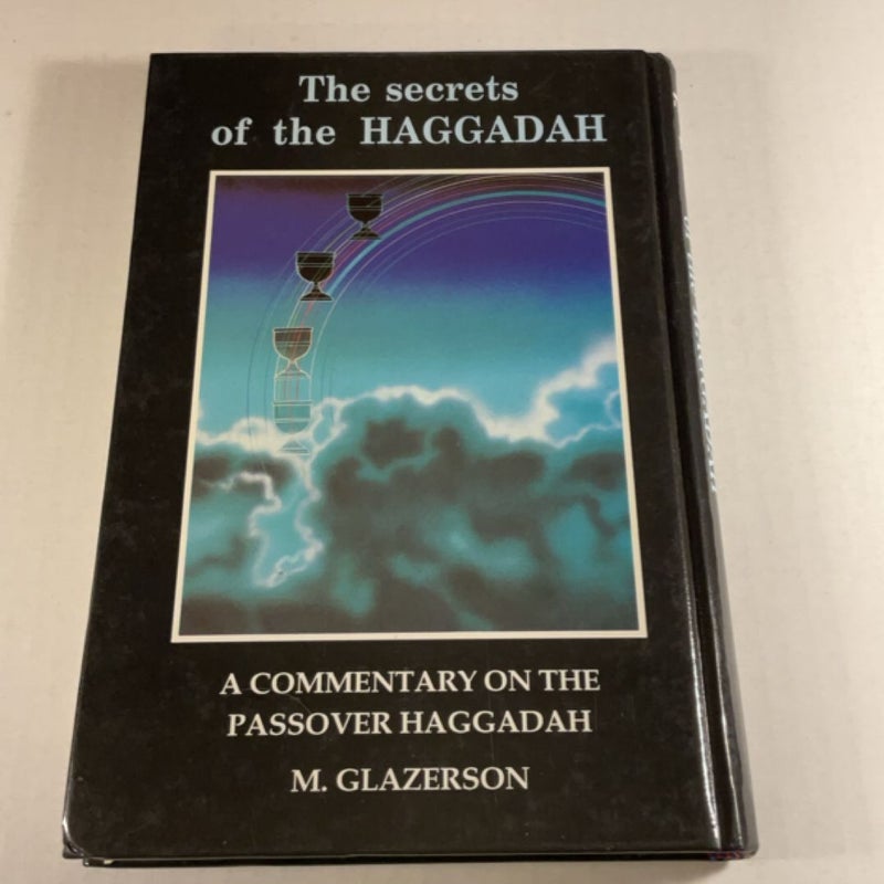 The Secrets of the Haggadah
