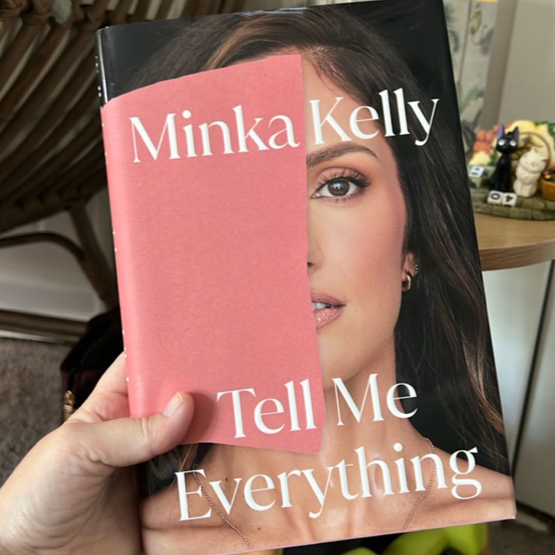 Tell Me Everything
