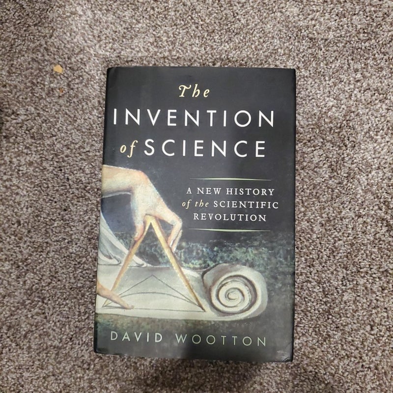 The Invention of Science