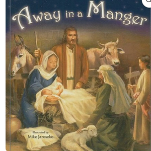 Away in a Manger