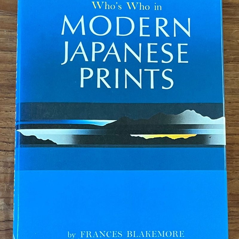 Who's Who in Modern Japanese Prints VERY GOOD 1975 Hardcover