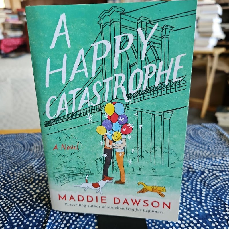 A Happy Catastrophe