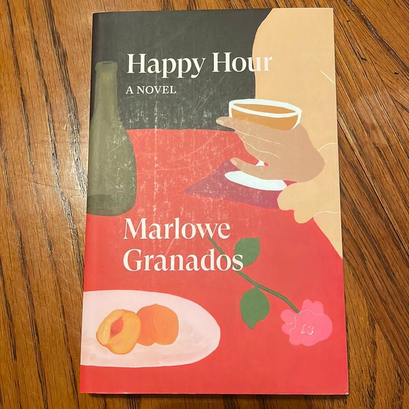 Happy Hour by Marlowe Granados, Paperback