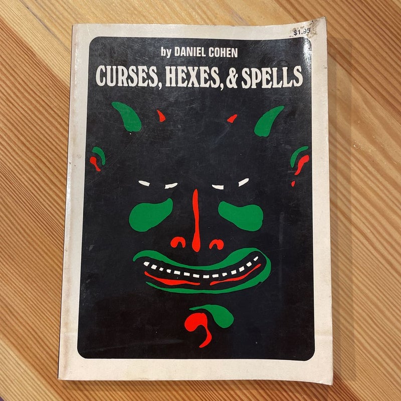 Curses, Hexes, and Spells