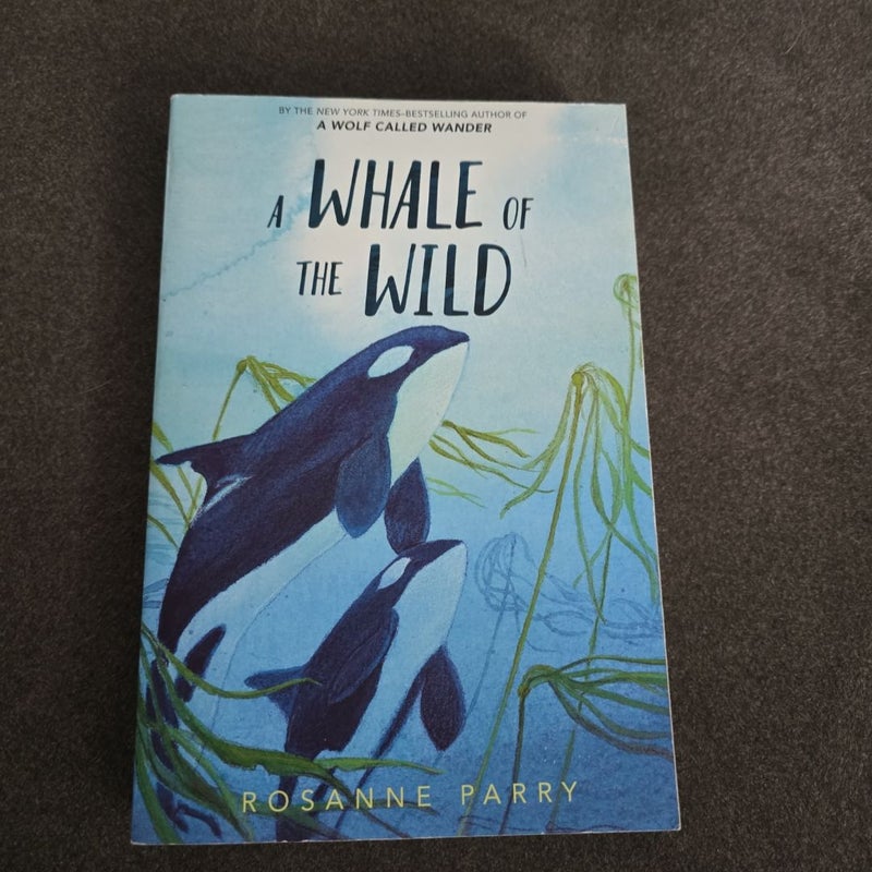 A Whale of the Wild