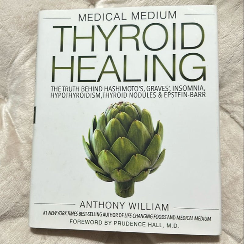 Medical Medium Thyroid Healing