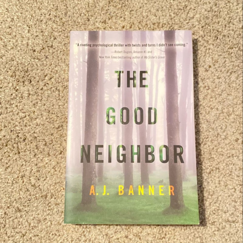 The Good Neighbor