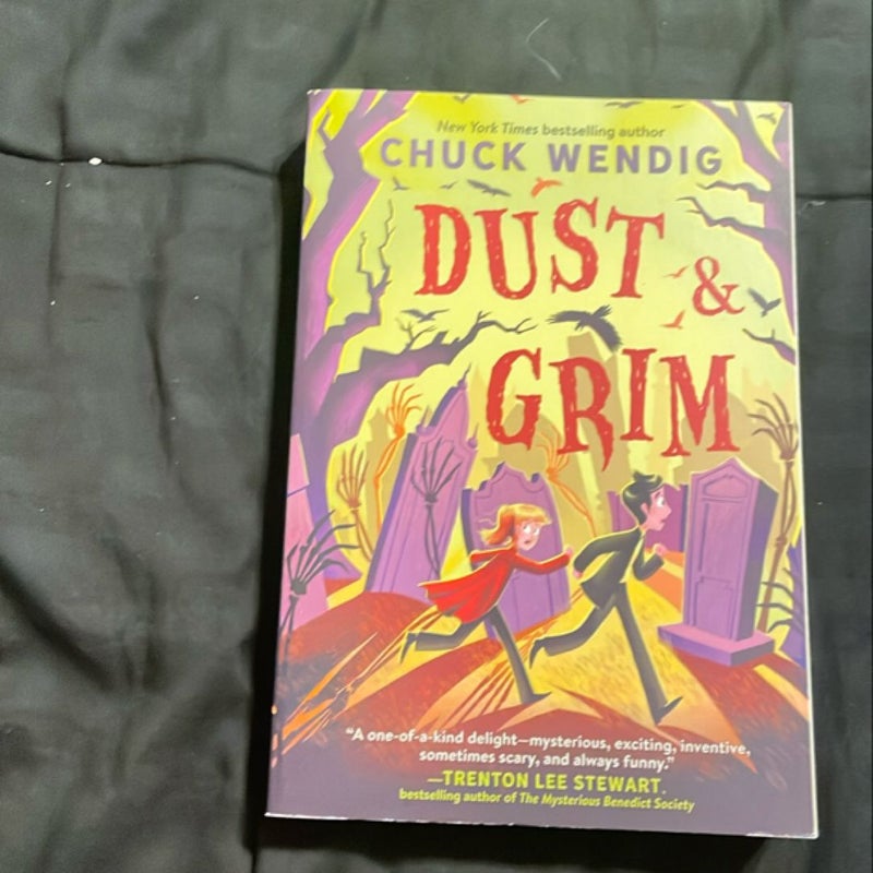 Dust and Grim