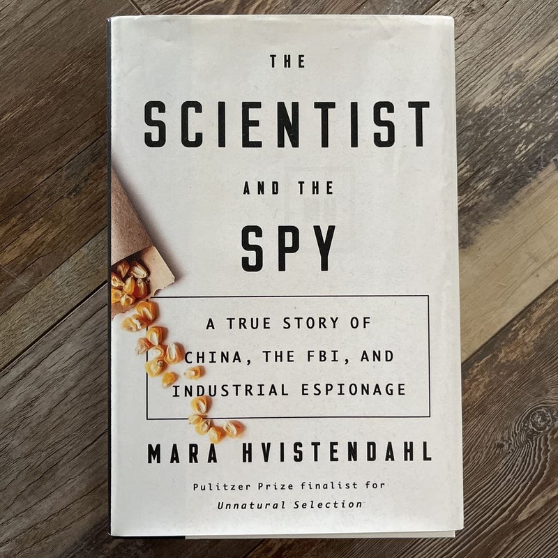 The Scientist and the Spy