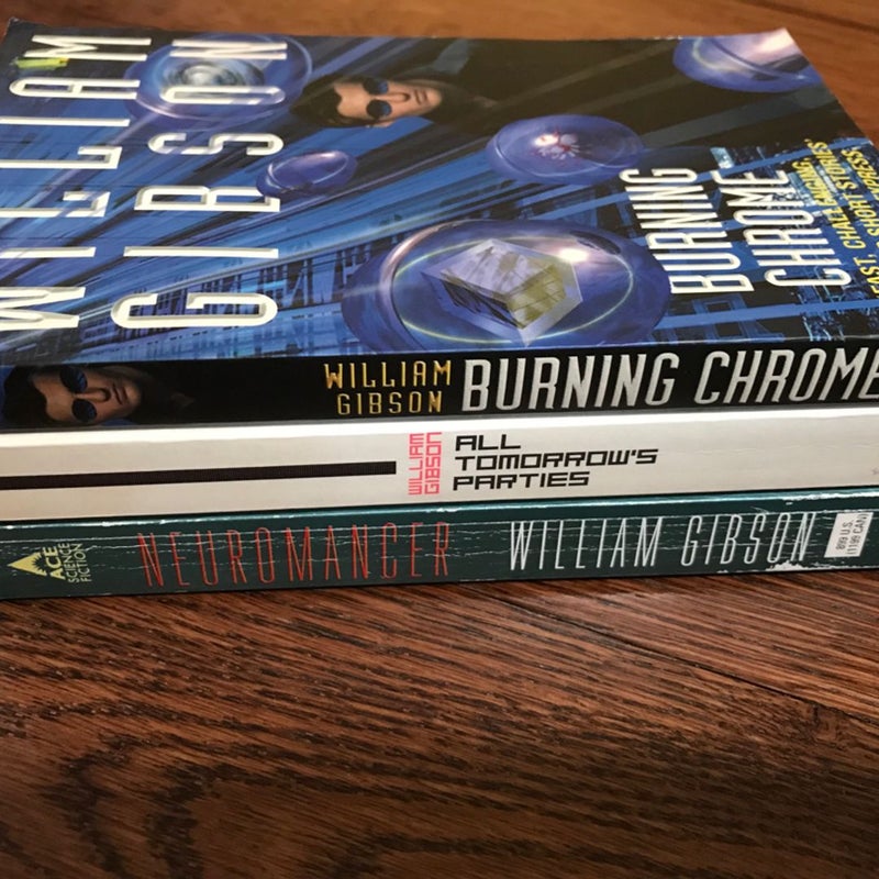 Lot Of (3) Vintage Science Fiction by William Gibson - Neuromancer, All Tomorrow’s Parties, Burning Chrome - Paperback, SFF
