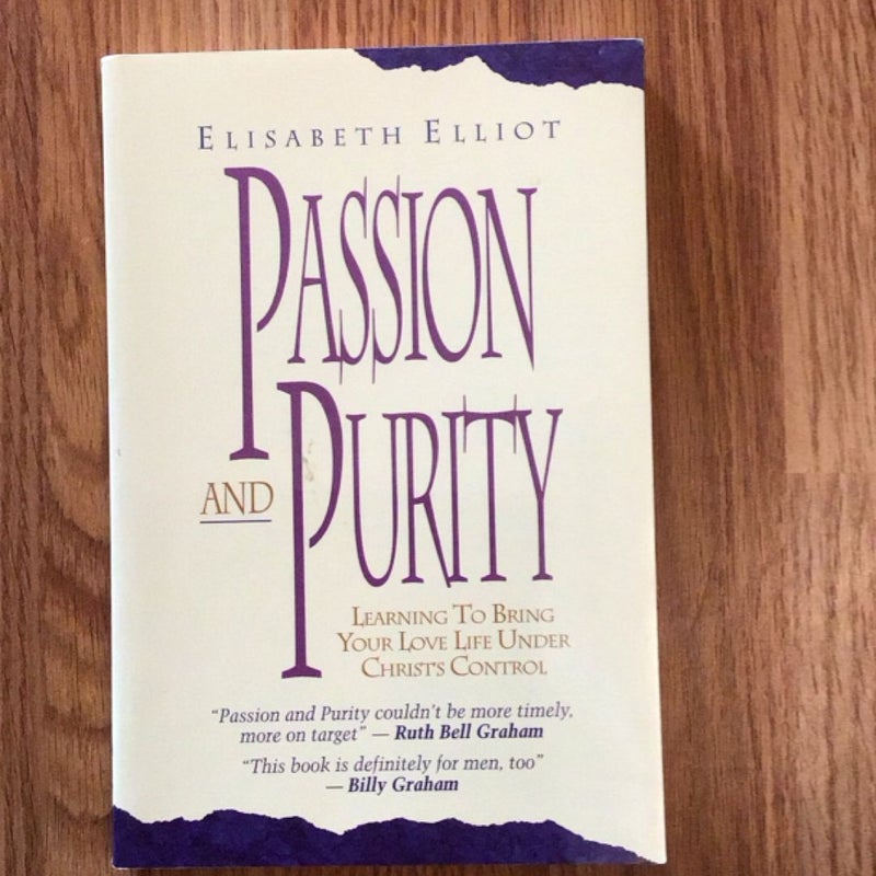 Passion and Purity