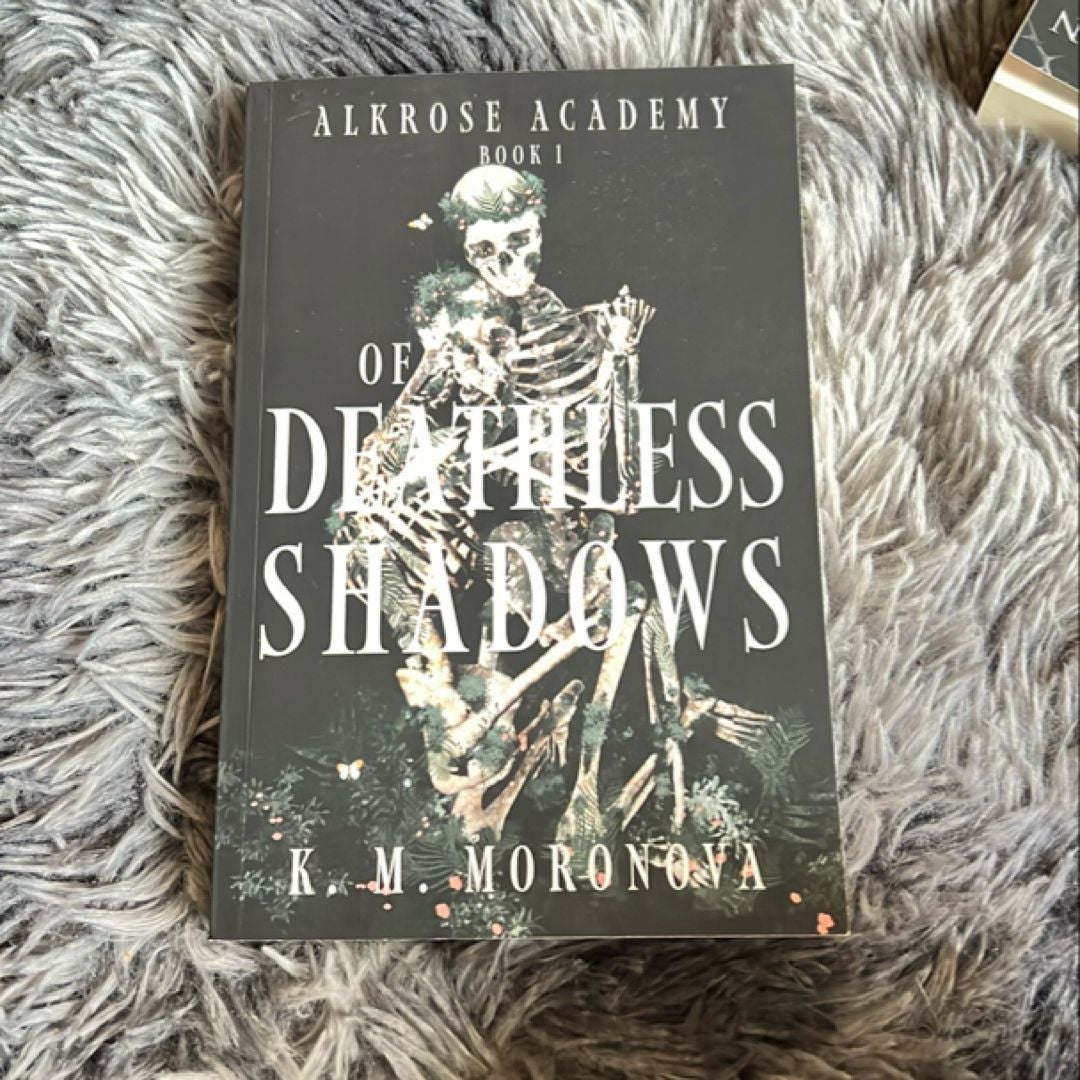 Of Deathless Shadows